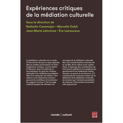 Expériences critiques de la médiation culturelle